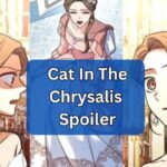 Cat In The Chrysalis Spoiler