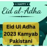 Eid Ul Adha 2023 Kamyab Pakistani